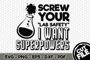 Review: Screw Your Lab Safety Superpowers Design