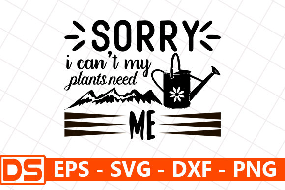 Review: Sorry I Can't, My Plants Need Me Design